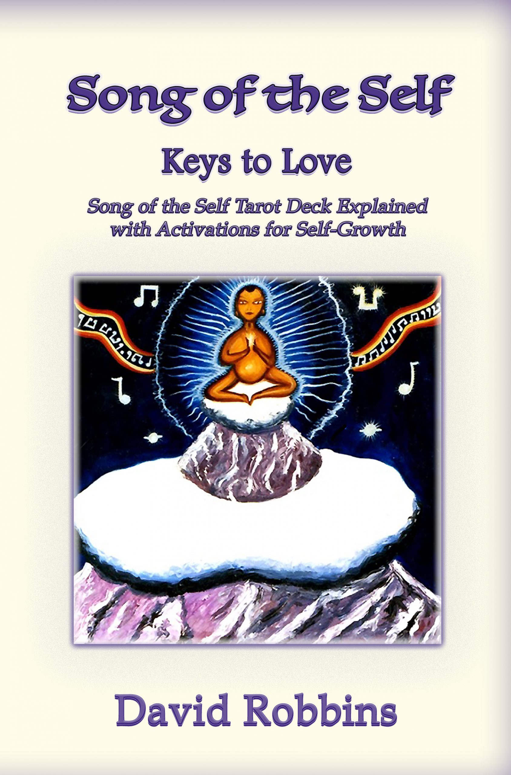 Song of the Self: The Keys to Love