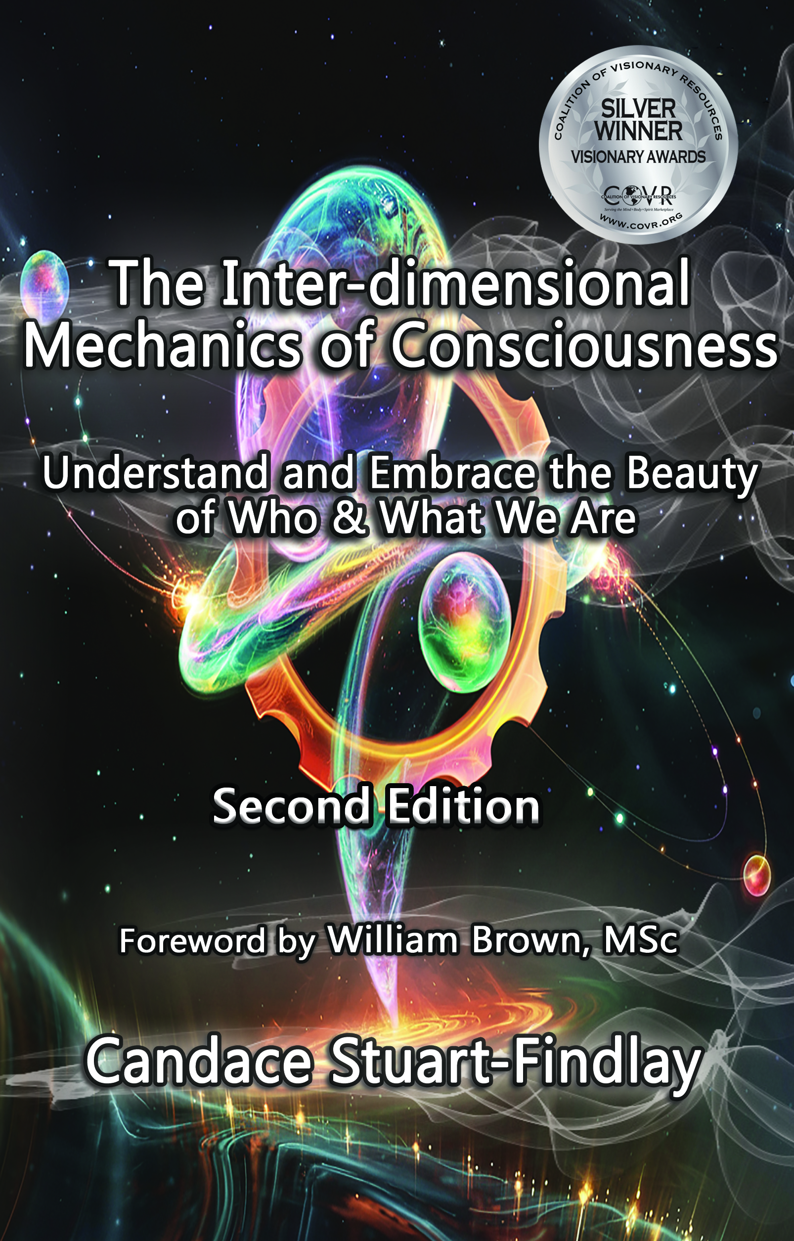 The Inter-dimensional Mechanics of Consciousness – Second Edition